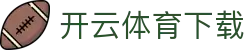 开云（kaiyun）全站 | 开云体育下载app